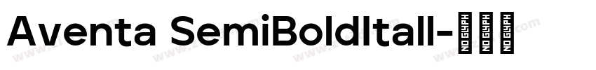 Aventa SemiBoldItall字体转换